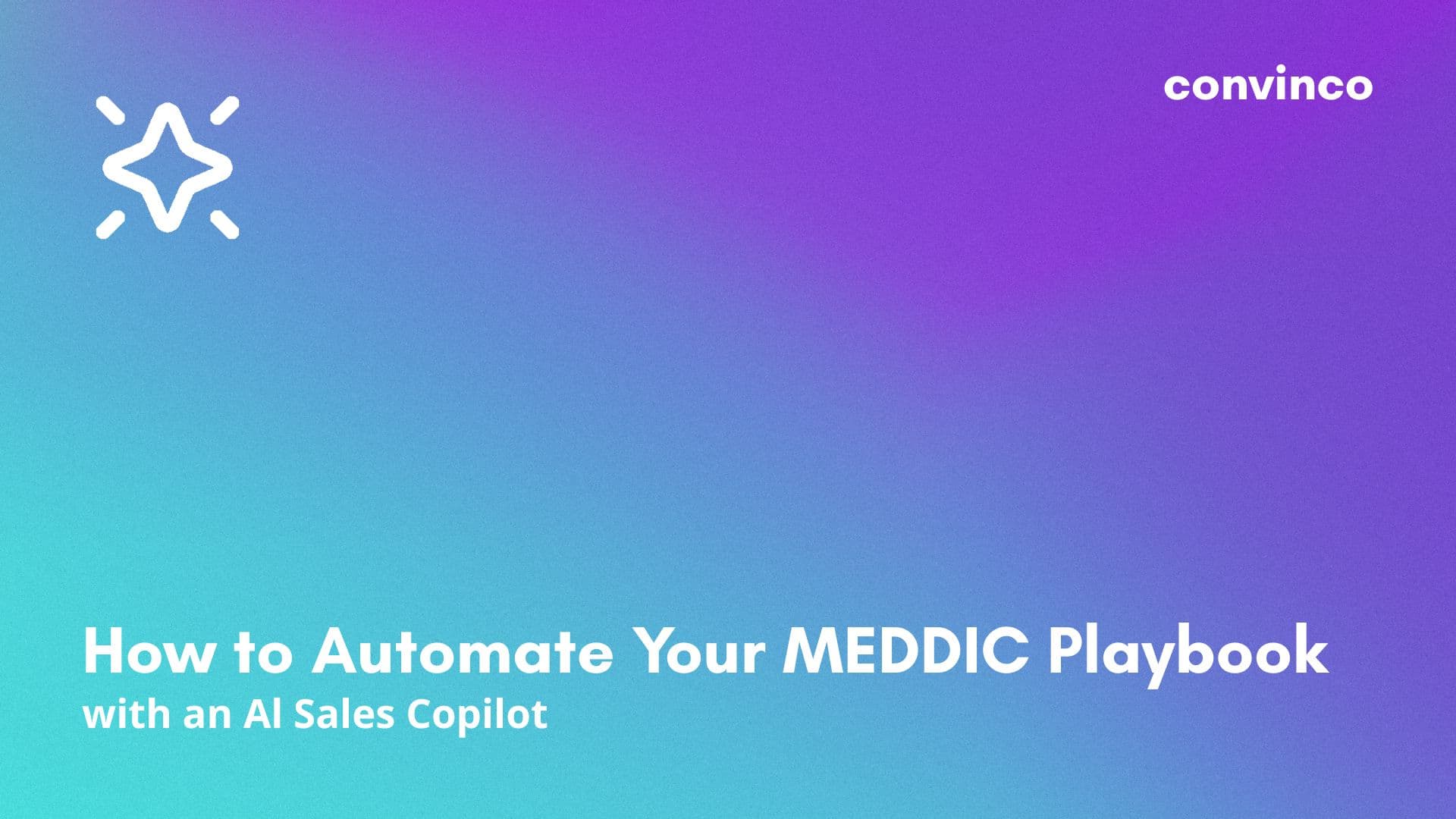 How to Automate Your MEDDIC Playbook with an Al Sales Copilot cover image